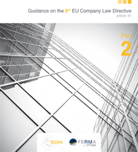 ECIIA - FERMA - Guidance on the 8th EU Company Law Directive (article 41) - Part 2